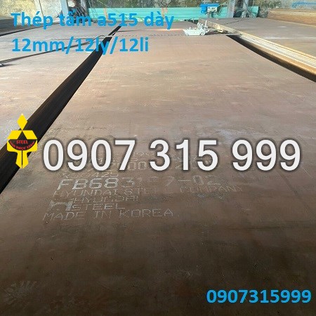 THÉP TẤM A515 DÀY 8/10/12/14/16/18/20MM-LY GR.70
